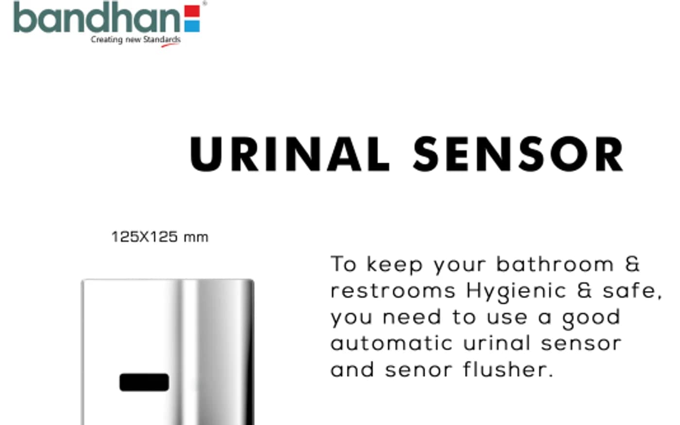 Urinal Sensors — Allied Products at Bandhan Ceramic Urinal Sensors — Bandhan Ceramic